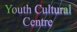 Youth Cultural

Centre